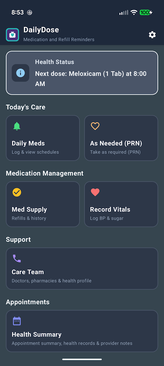 DailyDose home dashboard showing the next scheduled dose, medications, care team, and health summary